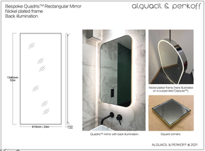 Bespoke Quadris™ Mirror with back illumination and Nickel Plated Frame - 24x53"