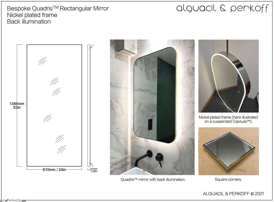 Bespoke Quadris™ Mirror with back illumination and Nickel Plated Frame - 24x53
