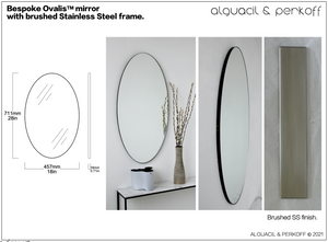 Bespoke Ovalis™ Mirror Brushed Stainless Steel Frame - 28x18"